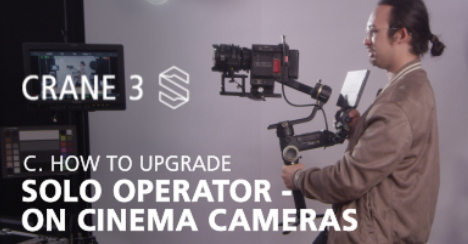 CRANE 3S - Solo Operator on Cinema Cameras