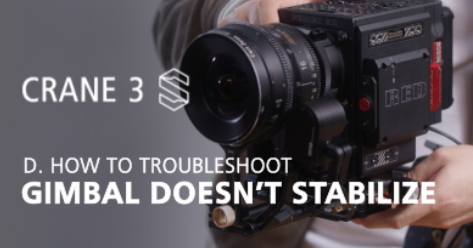 CRANE 3S - What If the Gimbal Doesn't Stabilize