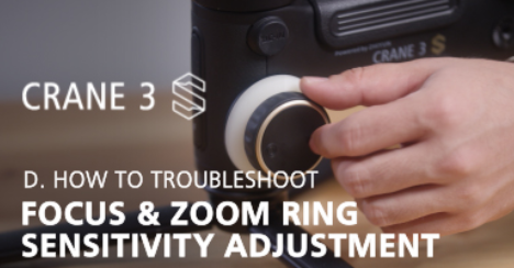 CRANE 3S - Focus & Zoom Ring Adjustment